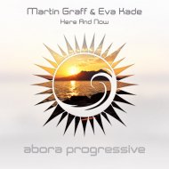 Martin Graff & Eva Kade - Here & Now