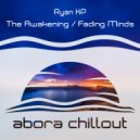Ryan KP - Fading Minds (Original Mix)