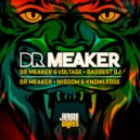 Dr Meaker & Voltage - Baddest DJ