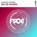 Ahmed Romel - Sea Of Sounds (Extended Mix)