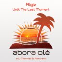 Algiz - Until The Last Moment (Mhammed El Alami Remix)