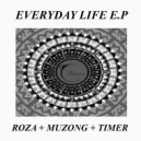 Roza & Muzong & Timer - Computer Everyday Life (Original mix)