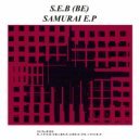 S.E.B (BE) - Wakizashi (Original mix)