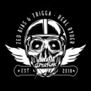 Zed Bias, Trigga - Real Ryder