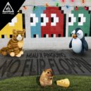 MIAU & Pingüino - No Flip Floppin