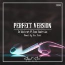Le Visiteur & Jova Radevska - Perfect Version