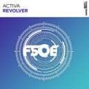 Activa - Revolver (Extended Mix)