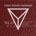 Tony Rocky Horror - Rounders (Original Mix)