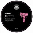EVA808 - Pink Uzi Gang (Original Mix)
