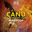 CANU, Nu, Alejandro Castelli - Mariposa (Original Mix)