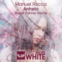Manuel Rocca - Anhelo (Derek Palmer Radio Edit)