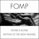 Stones & Bones - Rhythm Of The Night Remixes (GA Dub Mix)
