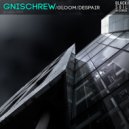 Gnischrew - Gloom