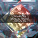 Bovari Alex - cCraZzy HoUuse