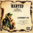 Aubrey Jo - Just Made A Play