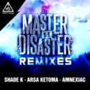 Master & Disaster x Kraneal - When I Was A Teeneger