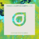 VENIICE x Matthew Steeper x Zav feat. Karra - Enough