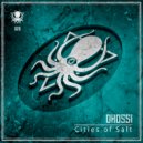 Oxossi - Cities of Salt (Original Mix)