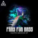 Pray For Bass - Arabe Aranobe (Original Mix)
