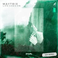 MayTrix  - Life Goes On