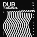 Dub Personal - Burn (Original Mix)