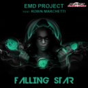 EMD Project feat. Robin Marchetti - Falling Star (Enea Marchesini Power Remix Extended)