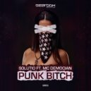 Solutio ft. MC Democian - Punk Bitch
