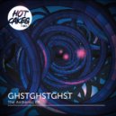 GHSTGHSTGHST - Nova (Original Mix)