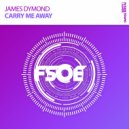 James Dymond - Carry Me Away (Extended Mix)