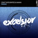 Craft Integrated & Naian - Parsec
