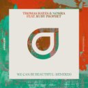 Thomas Hayes & Nomra feat. Ruby Prophet - We Can Be Beautiful (Nolan van Lith Remix)