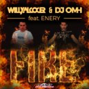 Willy Alcocer & DJ OMH feat. Enery - Fire (Hard Radio Edit)