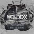 Krowdexx - F#ck The Brawling