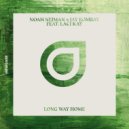Noah Neiman x Jay Bombay feat. LACI - Long Way Home