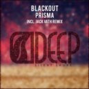 Blackout - Prisma (Jack Vath Remix)