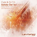 Cyre & DJ T.H. - Salida Del Sol (Extravagance SL Remix)