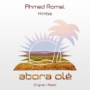 Ahmed Romel - Himba (Original Mix)