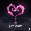 Deflo Feat Lliam Taylor - Left Behind (Whitex Remix)