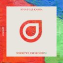 Ryos feat. KARRA - Where We Are