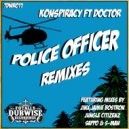 Konspiracy feat. Doctor - Police Officer (Jungle Citizenz Remix)