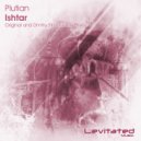 Plutian - Ishtar