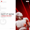 John Okins - Got It Now (Original Mix)