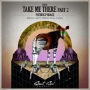 Patrick Podage - Take Me There