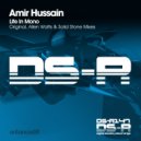 Amir Hussain - Life In Mono