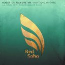 Heyder Feat. Alex Staltari - Won't Give Anything