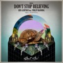 Ben Ashton & Philip Manning - Don\'t Stop Believing (Original Mix)