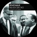 Spartaque - Do It Right