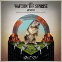Arcade 82 - Watchin The Sunrise