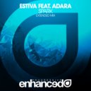 Estiva feat. Adara - Spark