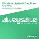 Woody van Eyden & Dan Stone - Chambray (Woody van Eyden Mix)
